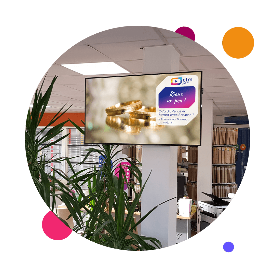 Affichage dynamique agence et bureau